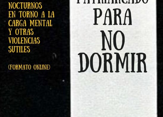 PATRIARCADO PARA NO DORMIR 